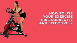 How to Use Your Exercise Bike Correctly and Effectively