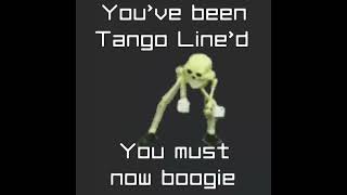 you've been tango line'd