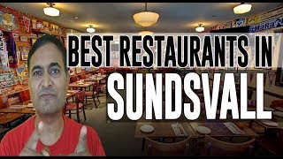 Best Restaurants and Places to Eat in Sundsvall , Sweden