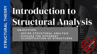 Introduction to Structural Analysis