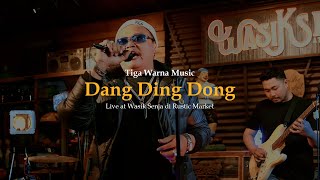 Tiga Warna Music - Dang Ding Dong (Live at Wasik Senja di Rustic Market)