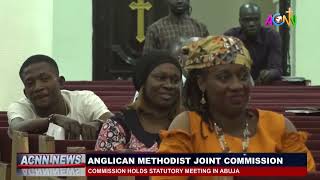 ANGLICAN METHODIST COMMISSION: COMMISSION HOLDS STATUTORY MEETING IN ABUJA