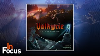 Valkyrie: A Black Orchestra Game - In Focus