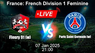 🔴 LIVE: Fleury 91 (w) vs Paris Saint Germain (w) - Live Football Score