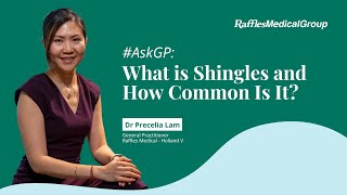 #AskGP: What is Shingles and How Common Is It?