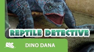 Dino Dana |  Reptile Detective | Episode Promo | Michela Luci, Saara Chaudry, Nicola Correia-Damude