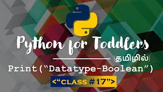 Learn Python in TAMIL | Boolean in Python | [TAMIL]