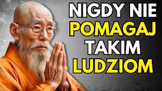 6 rodzajów LUDZI, którym NIGDY NIE POWINIENEŚ POMAGAĆ! | Mądrość Zen