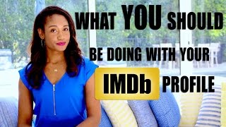 What You Should Be Doing With Your IMDb Profile | Acting Resource Guru