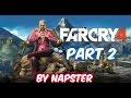 FarCry4-PART 2 BY(Napster)