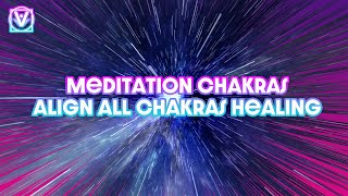Meditation Chakras Align All Chakras Healing 174Hz 285Hz 396Hz 417Hz 528Hz 639Hz 741Hz 852Hz 963Hz