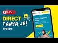 [LIVE] Direct Tanya Je Pasal Pinjaman | EPS 9