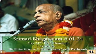 Srimad Bhagavatam I HDG Srila Prabhupada I SB 6.1.24 | 17.10.2020