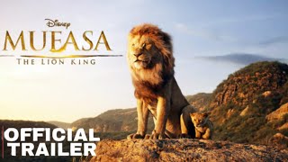 MUFASA: The Lion King - TRAILER (2024)