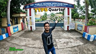 DAV PUBLIC SCHOOL (NTPC) \u0026 TTPS Quarter Line || ସଂସ୍ଥା ବୁଡିଲା ସବୁ ଭାଙ୍ଗିବ 😔