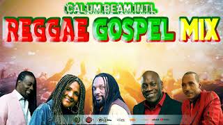 Reggae Gospel Mix / Gospel Reggae Songs.George Nooks,Sanchez,Carlene Davis,Mickey spice