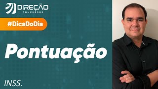 Pontuação - Dica de Português para o INSS.