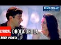 "Dhola Dhola" Lyrical Video Song | Farz | Sunny Deol, Preity Zinta | T-Series