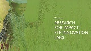 Webinar: Research for Impact, FTF Innovation Labs
