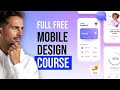 FULL UI Design Mobile Apps Course
