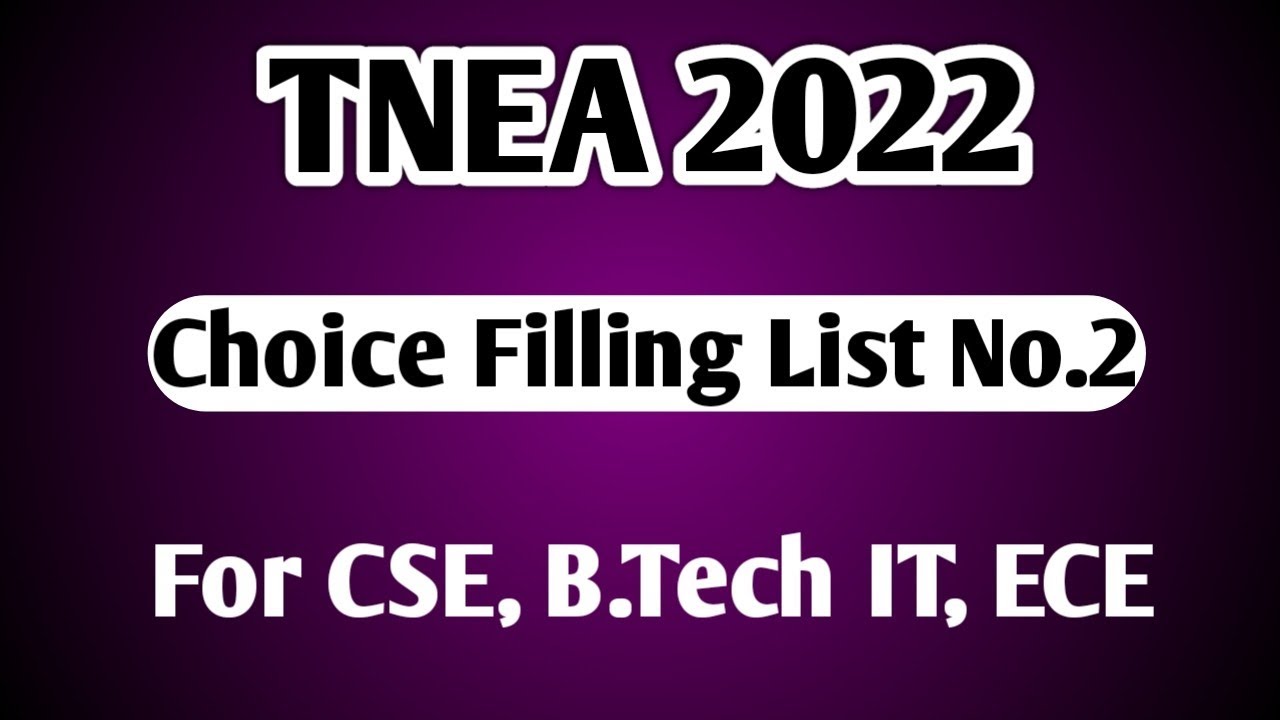 TNEA|2022|Choice Filling List No2|for|CSE|B.tech IT|ECE|Vincent Maths ...