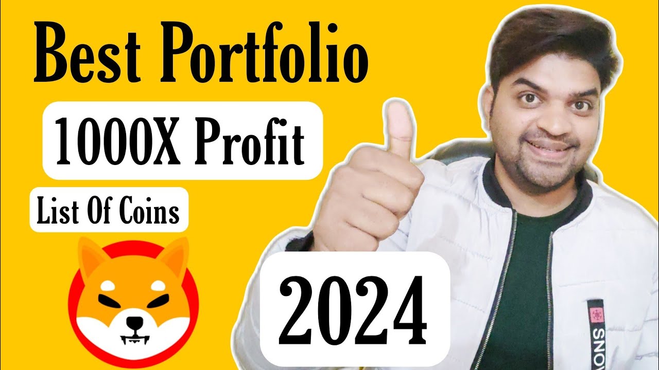 Best Portfolio For 2024 | These Coins 🤑 1000X Profit - YouTube