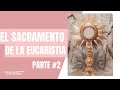 SIGNOS Y SÍMBOLOS DE LA EUCARISTÍA🕊️