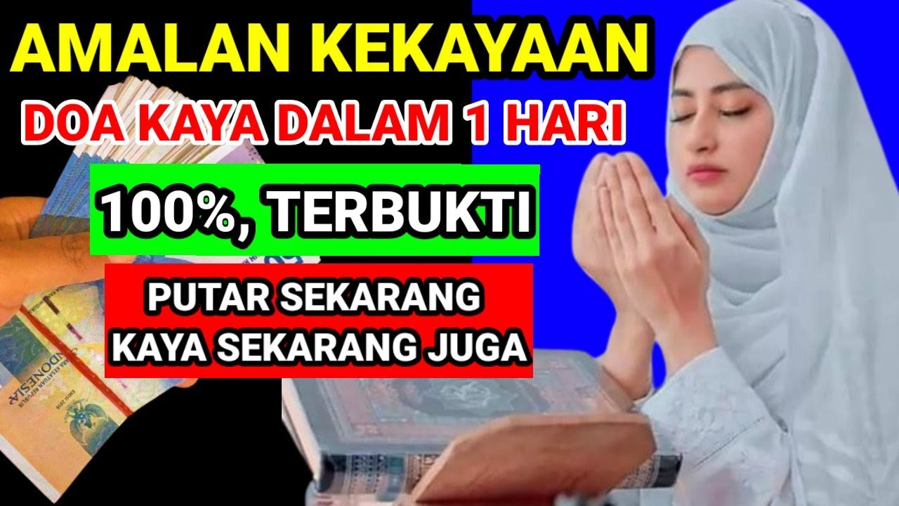 🔴Cara Cepat Kaya, Doa Cepat Kaya Dalam 1 Hari Kaya Raya Mendadak ...