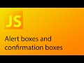 JavaScript Tutorial 30 - Alert boxes and confirmation boxes