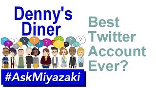 #AskMiyazaki 008: Denny's Diner \u0026 Are Customers Always Right?