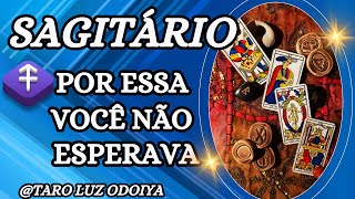 SAGITÁRIO♐VOCÊ FICARÁ SURPRESO COM O QUE VAI ACONTECER😮AGORA CHEGA.....