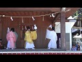 西寒多神社藤まつり2015　庄内原神楽保存会『五方礼始』前編