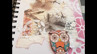 #mixedmediamonday  and #makeartwithmartha  Owl Prompt