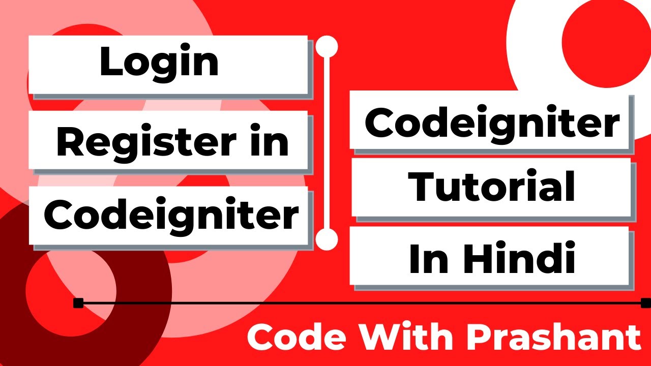 Login Register In Codeigniter With Mysql Codeigniter Tutorial In