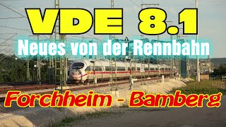 VDE 8.1 Neues von der Rennbahn zwischen Forchheim und Bamberg