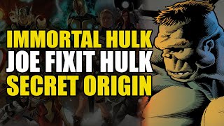 Joe Fixit Hulk Secret Origin: Immortal Hulk #48 | Comics Explained