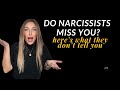 Wonder Whether Narcissists Miss Their Exes