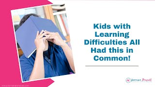 LEARNING DISABILITIES | All KIDS Have this in COMMON