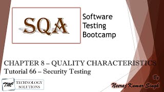 Software Testing Bootcamp | Security Testing | Security Test Approach | Software Testing Tutorials