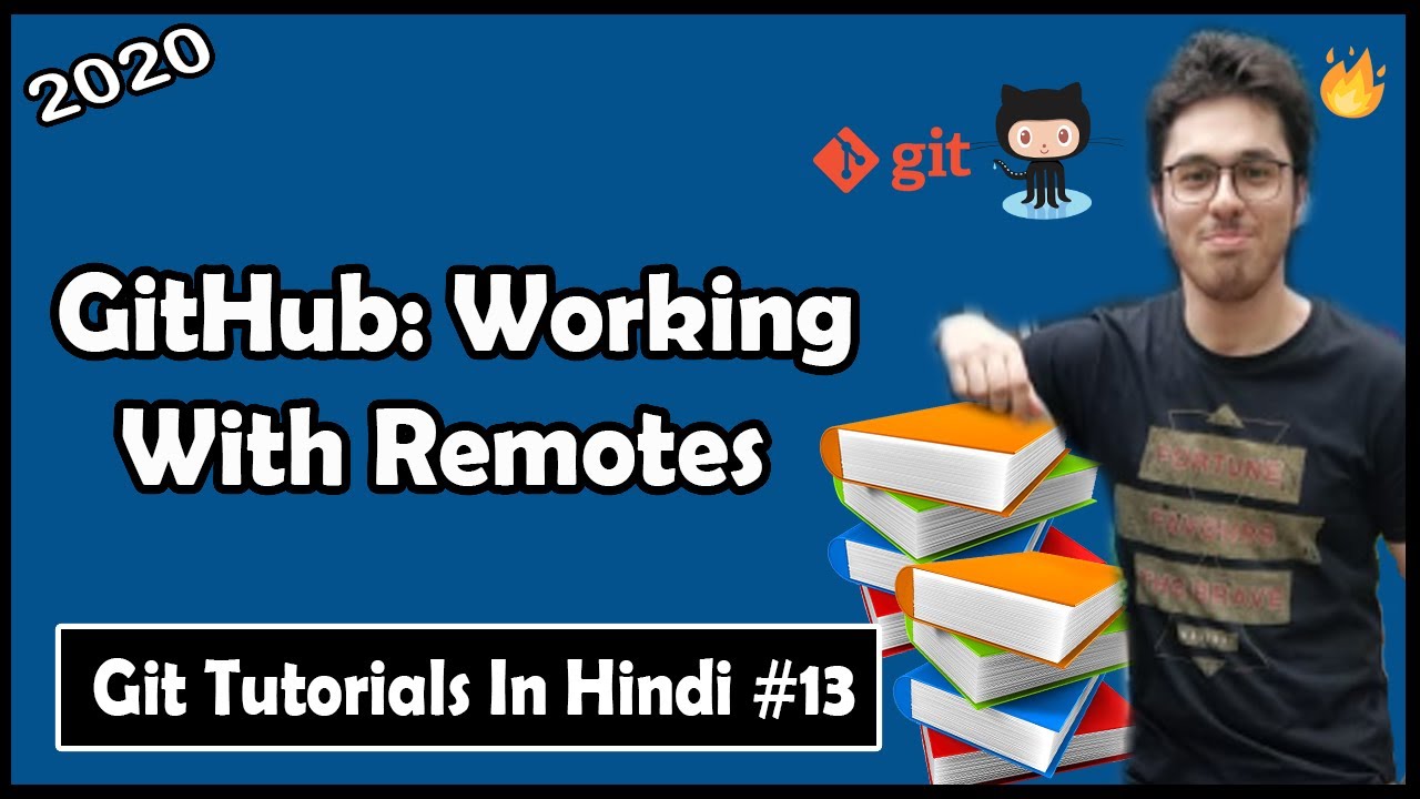 GitHub: Working With Remote Repositories | Git Tutorials #13 - YouTube