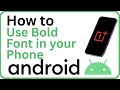 How to Use Bold Font in Android