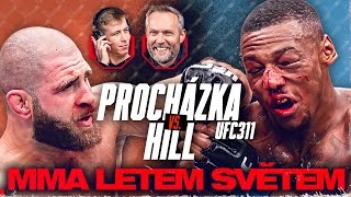 MMA LETEM SVĚTEM #323 | Procházka vs. Hill na UFC 311