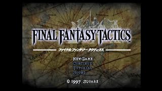 【FFT #02】FFタクティクス回顧プレイ😌【でもネタバレしないでね😊】