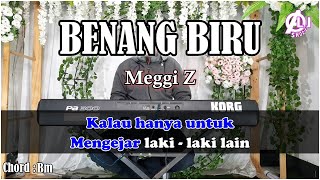 BENANG BIRU - Meggi Z - Karaoke Dangdut (COVER) Korg pa300 lirik & Chord