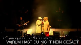 Maite Kelly & Roland Kaiser I Warum hast du nicht nein gesagt (Live) I „Alles oder Dich" Tournee 21