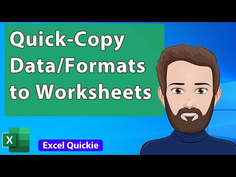 Copy Data or Formatting to Multiple Worksheets in Excel – Excel Quickie 47