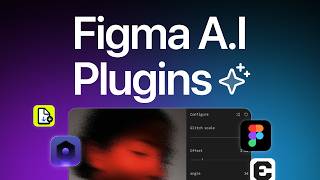 New Figma AI Plugins You Can't Miss 🤯 - AI Plugins, Design Tokens & More