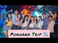 Pokhara Trip✈️ | Final Part | Prisma-Princy | @AmarAmrit | @deepadamanta714 | @IXCHITABIXCHITA ❤️