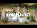 KPOP PLAYLIST | KPOP SONGS FOR CHILL/DANCE AND HAVE FUN | SUMMER PLAYLIST ☀️