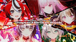 【3D】ENigmatic Recollection - Chapter 3 Begins!【#ENreco】